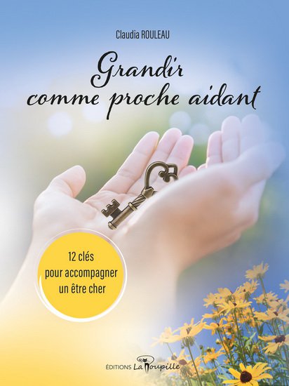 Grandir comme proche aidant